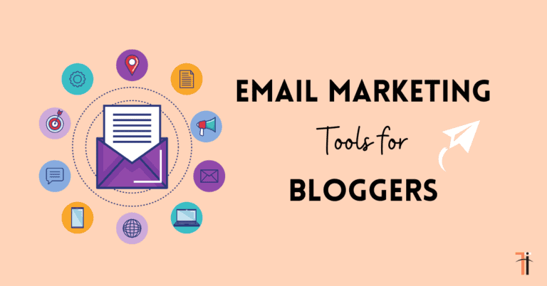 Email marketing tools fro bloggers