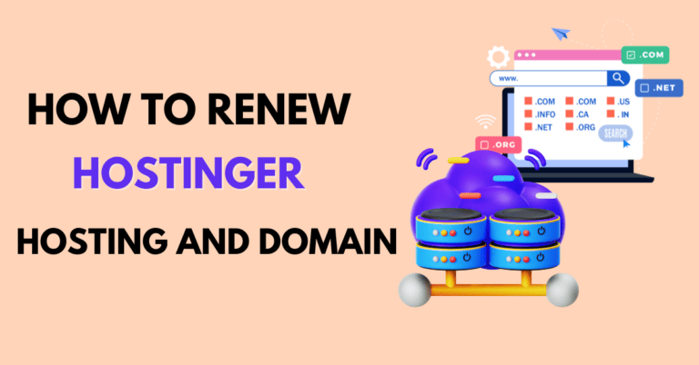 How to renew hostinger domain and hosting