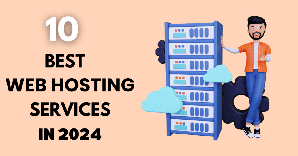 Best web hosting services in 2024